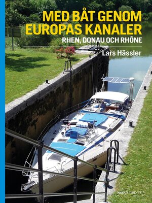 cover image of Med båt genom Europas kanaler
